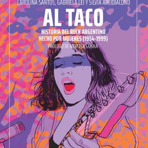 Al-taco-Historia-del-rock-argentino-hecho-por-mujeres-tapa