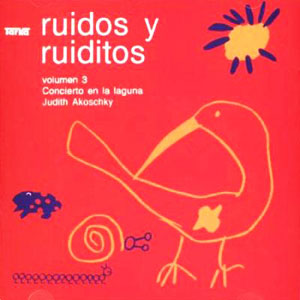 judith-akoschy-ruidos-y-ruiditos-vol3-cd