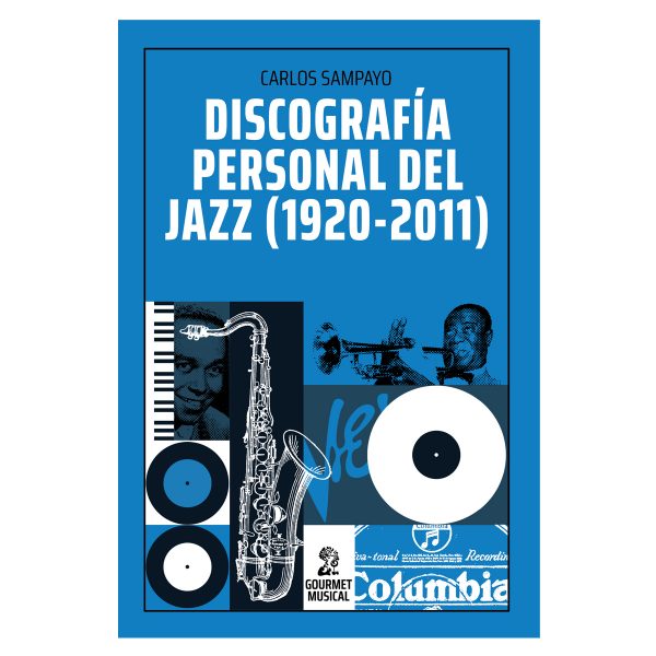 Discografia-personal-de-Jazz-Carlos-Sampayo