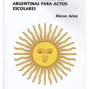 Hector Aricó - Danzas tradicionales argentinas para actos escolares