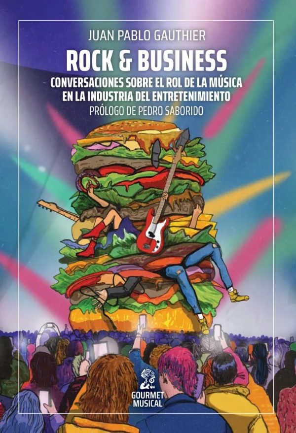 Rock & Business - Juan Pablo Gauthier