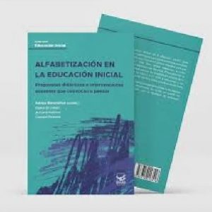 Alfabetización En La Educación Inicial - Karina Benchimol